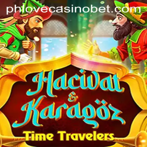 Discovering the Enchantment of HacivatandKaragoz in the World of Phlove Casino