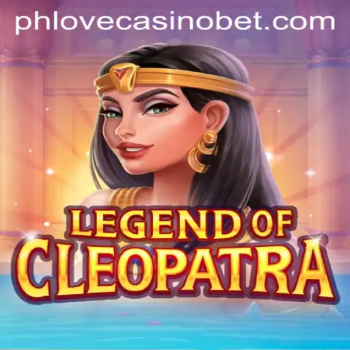 Exploring the Exciting World of LegendOfCleopatra at Phlove Casino