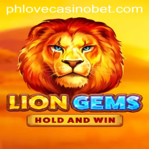 Explore the Exciting World of LionGems at Phlove Casino