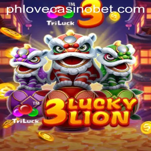 Exploring the Excitement of 3LUCKYLION at Phlove Casino