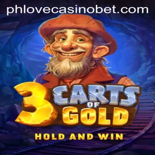 Discover the Excitement of 3cartsOfGold at Phlove Casino