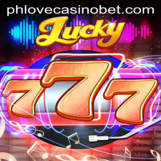 Lucky777 and Its Thrilling Experience at Phlove Casino