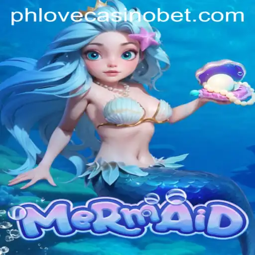 Exploring the Enchanting World of Mermaid at Phlove Casino