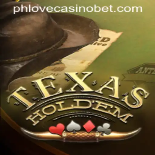 Unveiling TexasHoldem: A Thrilling Journey into Poker's Most Exciting Arena at PhLove Casino