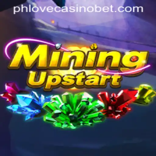 Exploring MiningUpstart: The Thrill of Mining Adventures and Phlove Casino Connections