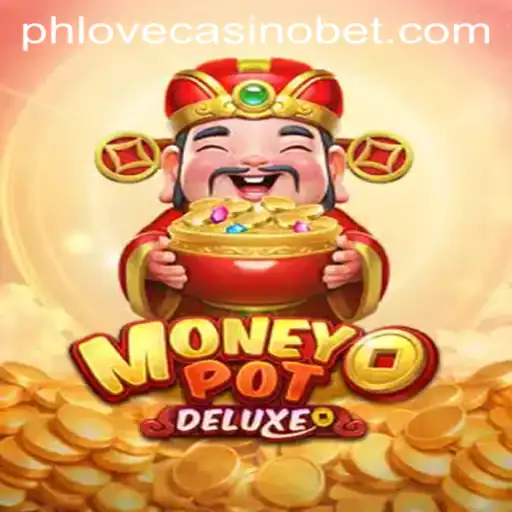 Discover the Thrills of MoneyPotDELUXE at Phlove Casino