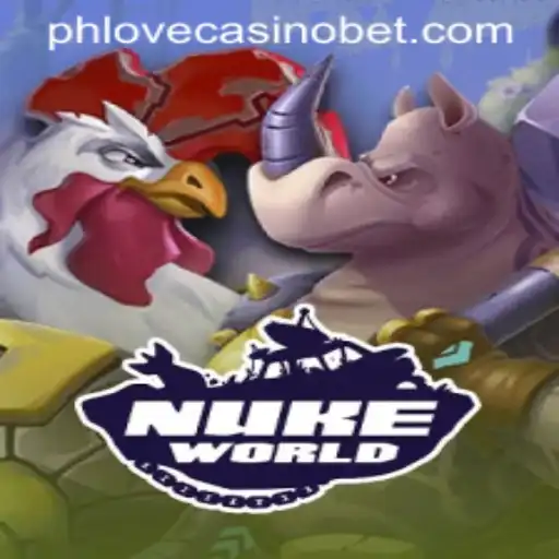 Exploring the Thrills of NukeWorld and Phlove Casino